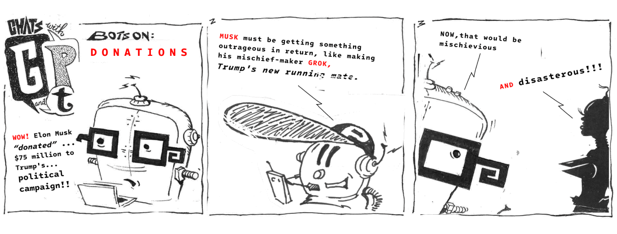 A cartoon strip about Elon Musk donating $75 Million to Trumps election.